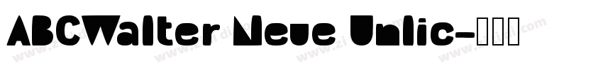 ABCWalter Neue Unlic字体转换